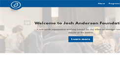 Desktop Screenshot of joshandersonfoundation.org